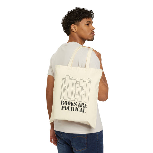 "Books Are Political" Canvas Tote Bag | Literary Activism | Eco-Friendly Book Lover’s Tote | Bold Statement Bag for Readers and Advocates