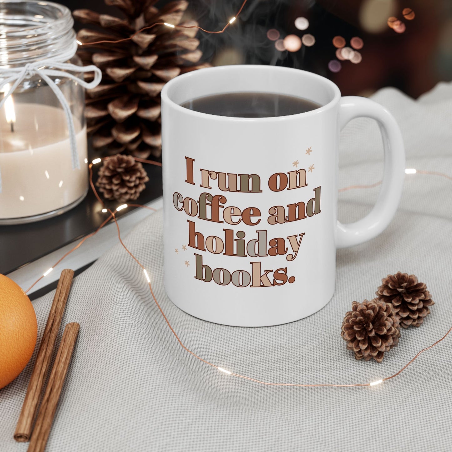 The Holiday Collection - "I Run on Coffee and Holiday Books" Mug | Book Lover Mug | Literary Christmas Mug | Holiday Coffee Mug for Bookworms | 11oz & 15oz Sizes