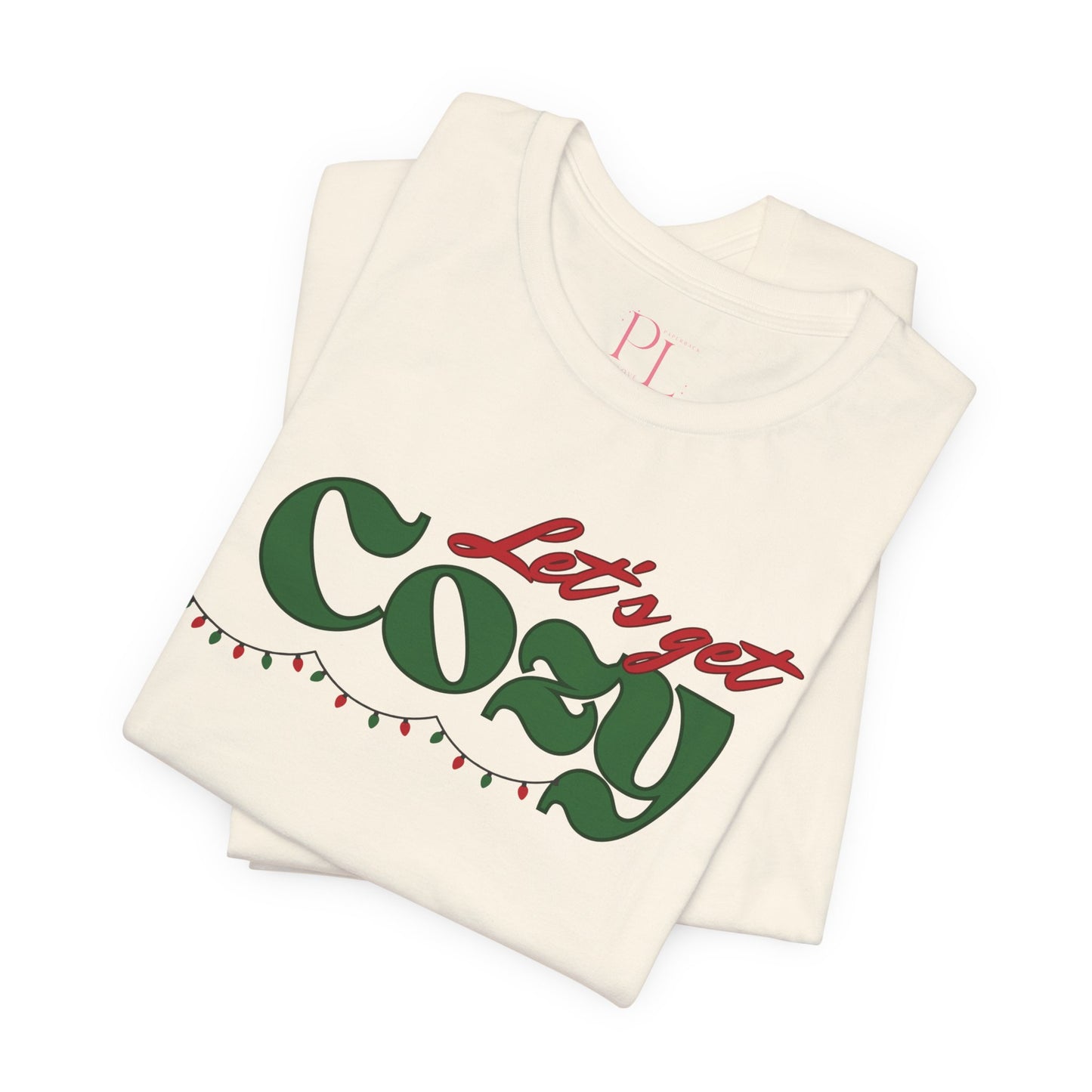 The Holiday Collection - "Let's Get Cozy" Bella & Canvas T-Shirt | Book Lover Tee | Cozy Fall Shirt | Literary Gift for Readers | Comfy Casual Shirt for Bookworms