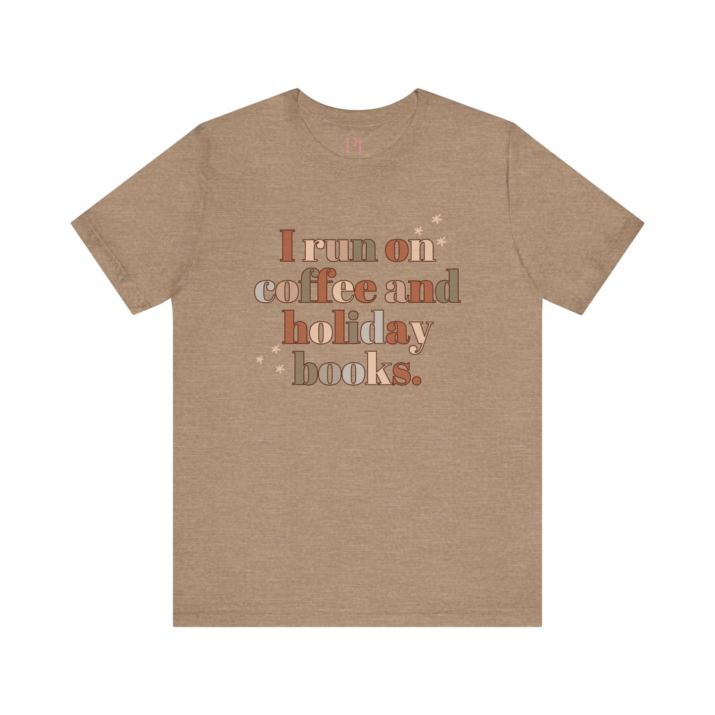 The Holiday Collection - "I Run on Coffee and Holiday Books" Bella & Canvas T-Shirt | Book Lover Tee | Literary Christmas Shirt | Cozy Holiday Shirt for Bookworms | Bella & Canvas Tee