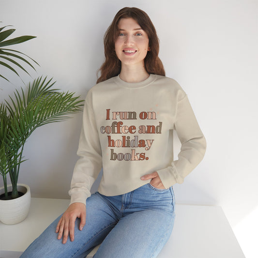 The Holiday Collection - "I Run on Coffee and Holiday Books" Sweatshirt | Book Lover Sweatshirt | Literary Christmas Sweatshirt | Cozy Holiday Sweatshirt for Bookworms